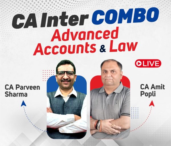 CA Inter Gr-1 Combo- ADV ACC & LAW BY CA Parveen Sharma, CA Amit Popli ...