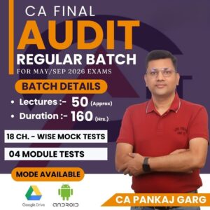 CA Final -Advanced, Auditing Assurance & Professional Ethics (AUDIT)