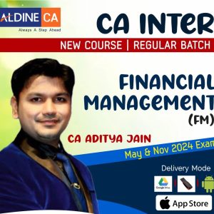 CA Inter Group -2 (New Course)-Financial Management By CA Aaditya Jain