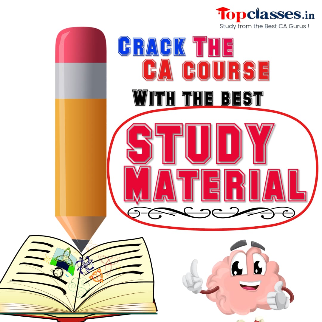 CA Course Study Material – CA Foundation, Inter & Final Notes