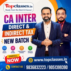 CA Inter DT & IDT (Regular Batch) For May 27 & Onwards